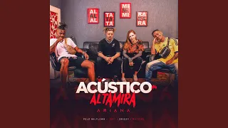 Acústico Altamira #4 - Ariana