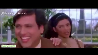 PA  LIYA  HAI  PYAR  TERA   GOVINDA MOVIE  KIYUNKI MAIN  JHOOT NAHI  BOLTA  AJAZ  JHANKAR