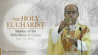The Holy Eucharist - Sunday of the Fifth Week of Easter - May 15 | Archdiocese of Bombay