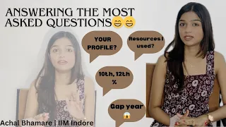 Answering the most asked questions about CAT | Achal Bhamare | IIM Indore