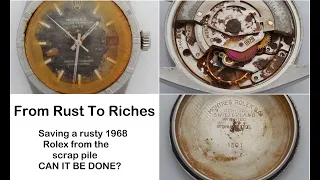 Rust to Riches? Can Evapo Rust help save this rusty Rolex?