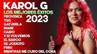 KAROL G MIX EXITOS 2023 - GRANDES EXITOS DE KAROL G - MIX REGGAETON 2023 - LO MAS NUEVO 2023