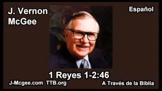 11 1 Reyes 01-2:46 - J Vernon Mcgee - a Traves de la Biblia