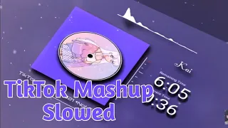 TikTok Mashup 2021Not Clean (Slowed)