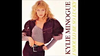 Kylie Minogue  -  I Should Be So Lucky  (Extended Version)