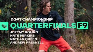 2019 DGPT Championship | QTRF9 | Koling, Perkins, Queen, Presnell