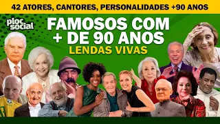 42 FAMOSOS BRASILEIROS QUE TEM MAIS DE 90 ANOS DE IDADE, ATORES, ATRIZES DE NOVELAS, CANTORES DE GRA