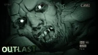 Outlast. Это самое страшное во что я играл!!!