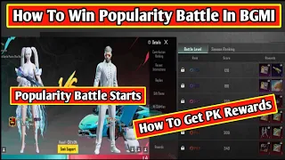Popularity Battle Starts | How To Win popularity Battle In BGMI | How To Get PK Rewards