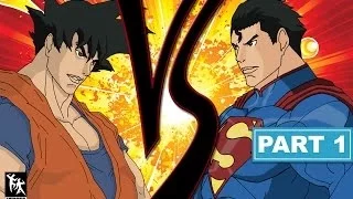 Goku Vs Superman Part 1/5