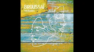 BROUSSAÏ - Leur Jeu feat David Cairol - Album "Solidaires" (2023)