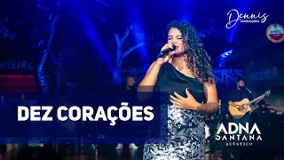 Dez Corações - Marília Mendonça ( versão Adna Santana - Acústico)