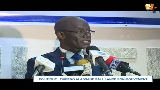 THIERNO ALASSANE SALL LANCE SON MOUVEMENT "RÉPUBLIQUE DES VALEURS"