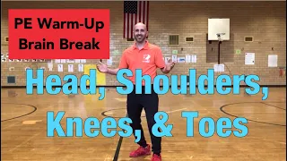 PhysEdZone: “Head, Shoulders, Knees, & Toes” PE Dance Fitness Warm-Up | Brain Break