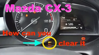 Mazda CX-3 -- Oil Light Reset - How can you clear it .... ( wrench symbol )