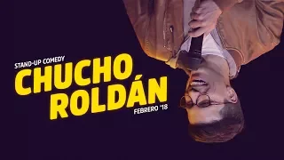 Chucho Roldán - February '18 - Stand Up Comedy