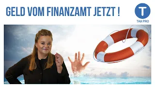 Geld vom Finanzamt JETZT für (fast) ALLE - Mit Musterantrag!