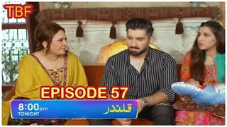 Qalandar Drama Episode 57 Full Promo| Qalandar57 Teaser | Upcoming Promo| TBF
