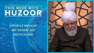 This Week With Huzoor - 27. Januar 2023 | *mit deutschen Untertiteln