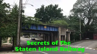 Secrets of The Staten Island Railway