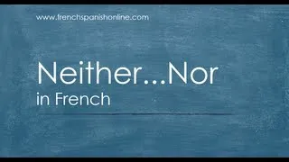 Neither...nor in French