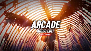 Arcade [Audio Edit]