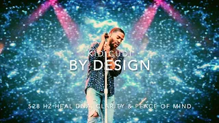Kid Cudi - By Design [528 Hz Heal DNA, Clarity & Peace of Mind]