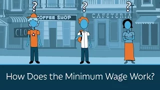 How Does the Minimum Wage Work?