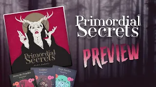 Primordial Secrets Preview | Deckbuilder Daemons Dealing Deceit!