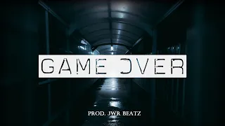 GAME OVER | HARD STREET TRAP BEAT INSTRUMENTAL | PROD. JWR BEATZ