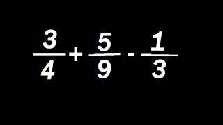 Suma Y Resta De Tres Fracciones Con Diferente Denominador