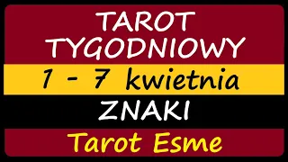 Tarot Tygodniowy🦋💫1 - 7.04.2024💫ZNAKI🦋 - tarot, czytanie tarota, horoskop @TarotEsme