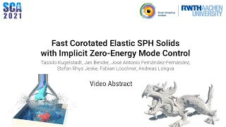 Video Abstract - Fast Corotated Elastic SPH Solids with Implicit Zero-Energy Mode Control