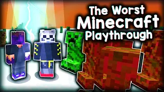The WORST Minecraft Let's Play