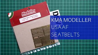 KMA 1/32 Modeller USAAF Fighter Seatbelts (A32022) Review