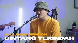 Bintang Terindah - Angga Candra | Full Band Version