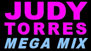 Judy Torres - Mega Mix - (DJ Paul S)