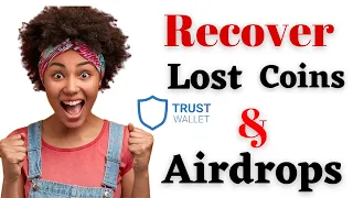 How to recover lost coins and Airdrops on trust wallet | Trust Wallet airdrop recovery 💰💸