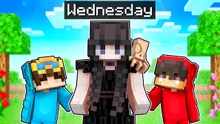 Adopted by WEDNESDAY in Minecraft!