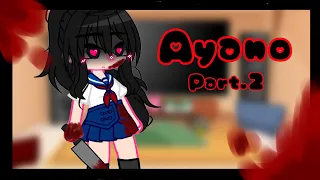 +Fandoms React to each other+ PT.2 Ayano (Discontinued)