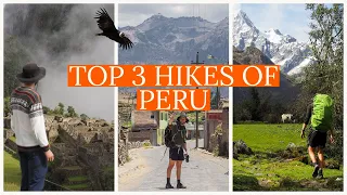 The Top Three Hikes of Peru in 2024