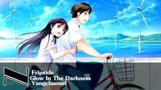 ♫ Glow In The Darkness - Nightcore ♫ ( ^∇^ )