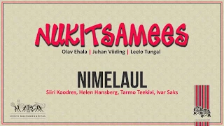 Nukitsamees - Nimelaul