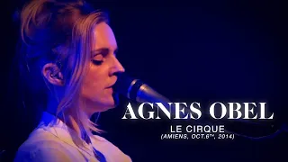 Agnes Obel LIVE@LE CIRQUE, France, Oct.6th 2014 (AUDIO) *BEST-OF*