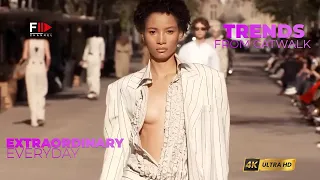 Trends from Catwalk I EXTRAORDINARY EVERYDAY I Spring Summer 2024 - Fashion Channel Chronicle