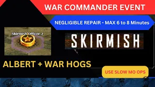 War Commander Event - Skirmish - Officer Base 2  With RUBI - Negligible Repair