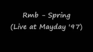 Rmb - Spring (Live at Mayday '97)