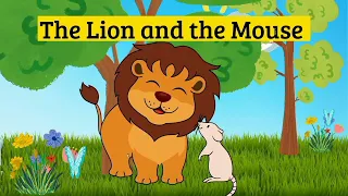 Story Time The Lion and the mouse