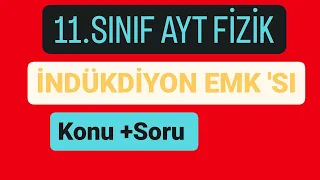 İNDÜKSİYON EMK'SI | MANYETİK AKI KONU ANLATIMI VE SORU ÇÖZÜMÜ