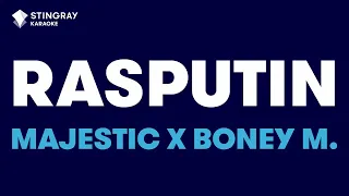 Majestic x Boney M. - Rasputin (Karaoke with Lyrics)